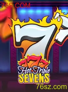 Explorando HotTripleSevens: Um Novo Jogo de Cassino com a Marca 76S.COM