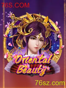 OrientalBeauty: Descubra o Encanto do Novo Jogo da 76S.COM