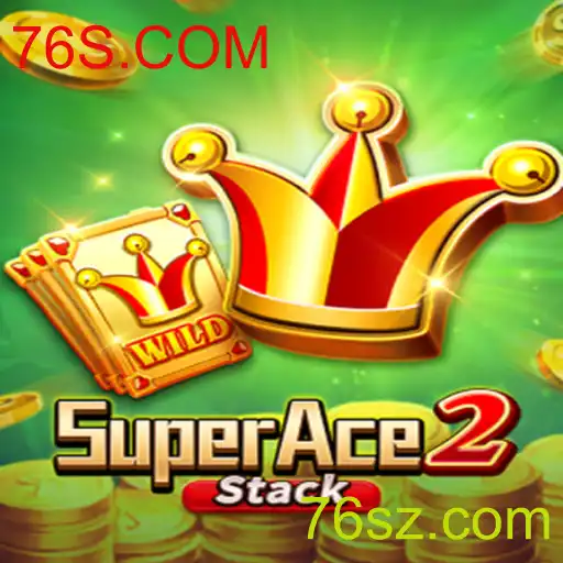 Descubra o Universo de SuperAce2: A Última Sensação do 76S.COM