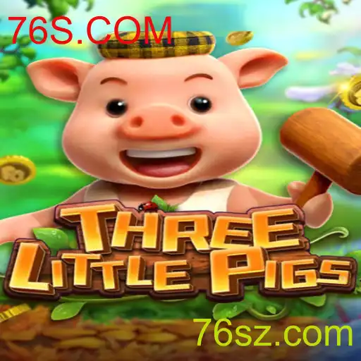 THREELITTLEPIGS: Explorando o Fascinante Jogo do 76S.COM